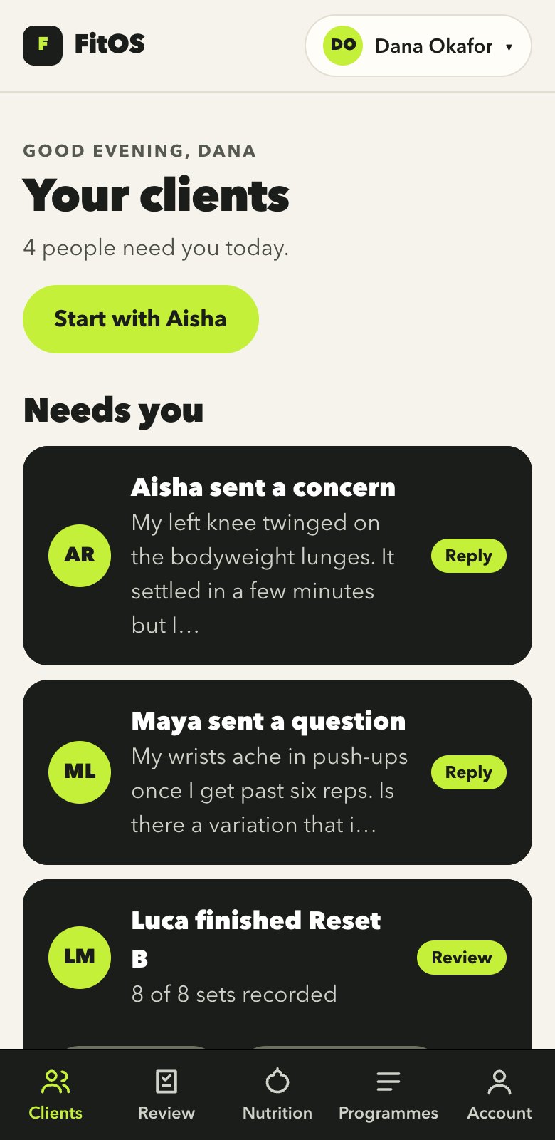 The coach’s Clients screen: four people need you today, with the reason for each.